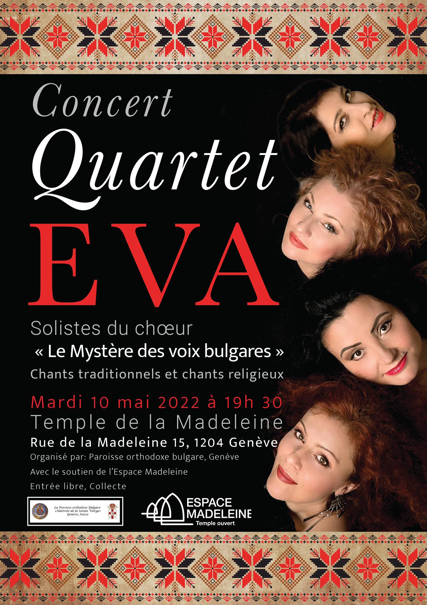 Concert Eva Quartet - Les solistes du fameux choeur 